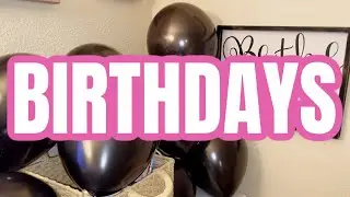 Why birthdays are special and should be celebrated