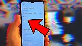 Один раз ЭТО СДЕЛАЙ чтобы ИЗМЕНИТЬ ВРЕМЯ И ДАТУ на ANDROID! Как ИЗМЕНИТЬ ДАТУ и ВРЕМЯ на Смартфоне