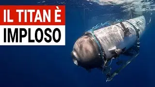 Il Titan è IMPLOSO