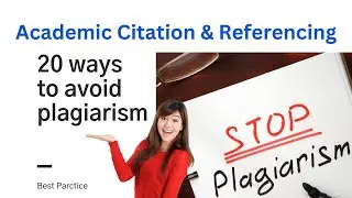 20 Ways to Avoid Plagiarism (Academic Citation and Referencing)