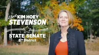 Kim Hoey Stevenson for State Senate - Campaign Commercial