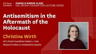 Antisemitism in the Aftermath of the Holocaust | USC Shoah Foundation