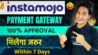 Instamojo Account कैसे बनाये || Instamojo Payment gateway 100% Approval मिलेगा