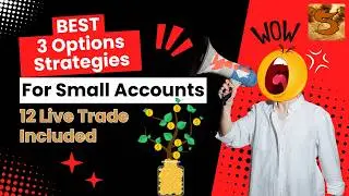 Top 3 Options Trading Strategies for Small Accounts (BOOST your Return)
