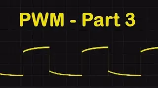PWM Part 3 - #174