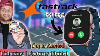 fastrack revoltt fs1 pro unboxing | smartwatch review #fastrack  #fastrackrevolttfs1pro