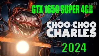NVIDIA GF GTX 1650 SUPER 4GB Gaming Test: CHOO CHOO CHARLES in 2024
