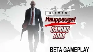 Hitman Beta Gameplay HD PVR 60 1080p 60fps