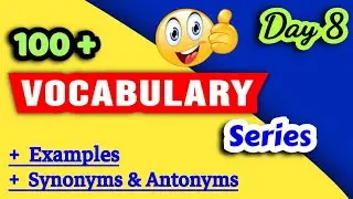 IMPORTANT VOCABULARY LIST 100+ WORDS | English Vocabs For Competitive Exams, DAY-8