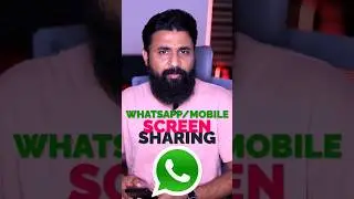 Now share your mobile screen in a simple way whatsapp app new update 