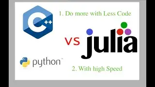 Julia Episode-9: Python CPP Julia Benchmark
