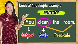 English Grammar - What is a SENTENCE? || 2 Parts of a SENTENCE (well-explained)