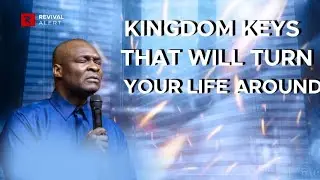 These kingdom keys will turn your life around - Apostle Joshua Selman