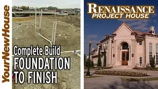 Renaissance Project House Complete Build  (with Bonus Content)- Choosing a Lot to Finish out