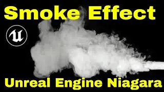 Smoke Effect | Unreal Engine Niagara | UE4 Niagara