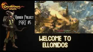 Drakensang Online [Dark Legacy] - Project Ranger #5