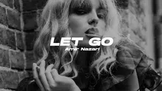 Amir Nazari - Let Go