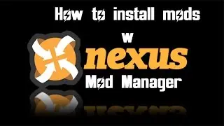Fallout New Vegas Mod Installation Tutorial with the Nexus Mod Manager