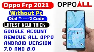 OPPO Secret Codes 2021 | FRP Code | Master Hard Reset | Check Code | Unlock Code
