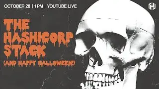 Backstage Pass with Arctiq - The HashiCorp Stack (and Happy Halloween!)