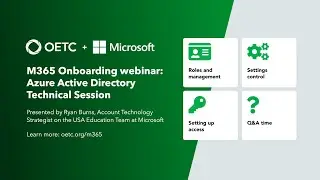 M365 Onboarding webinar: Azure Active Directory Technical Session