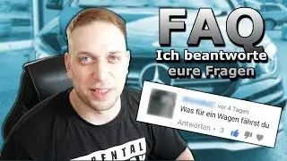 WAS FAHR ICH FÜR EIN AUTO ??? ICH BEANTWORTE EURE FRAGEN !!!