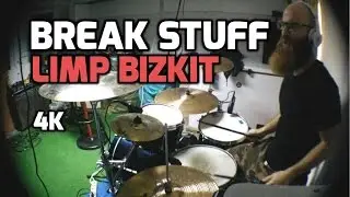 Break Stuff - Limp Bizkit (Drum Cover) - [4k Quality]