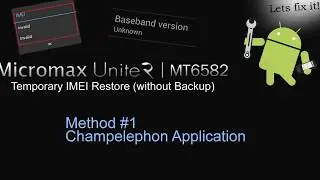 Invalid IMEI Repair   Micromax Unite 2 Method#1
