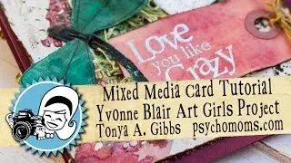 YB Love Like Crazy - Mixed Media Card