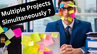 How Do Project Managers Manage Multiple Projects Simultaneously ?