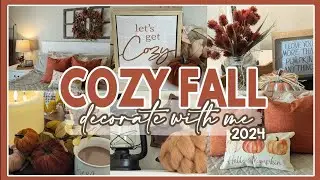 🍁NEW!🍁2024 FALL DECORATE WITH ME│COZY FALL  DECORATING IDEAS│SIMPLE FALL DECOR│FALL HOME DECORATING
