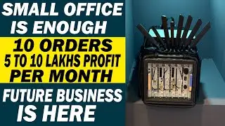 Small Business Ideas : 10 Orders Per Month Rs:5 Lakhs to 10 Lakhs Profit | Millionaire Business