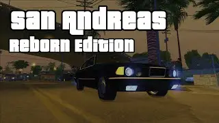 San Andreas - REBORN EDITION (Trailer)