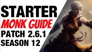 Patch 2.6.1 Monk Starter Build Guide Season 12 Diablo 3