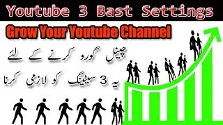 Grow Your Youtube Channel Fast 2019 In Urdu/Handi