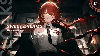 Nightcore - Sweet Dreams | (lyrics)