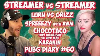 ChocoTaco Lurn ibiza sprEEEzy | Karakin Map | Streamer Vs Streamer | PUBG DIARY #60