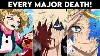 Every Major Death in My Hero Academia Explained!