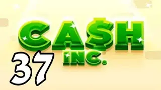 Cash Inc. - 37 - 