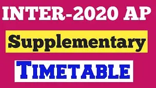 AP INTER Supplementary TimeTable  and exam fees with full details@Trilokya6600
