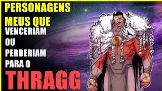 TIER LIST DE PERSONAGENS MEUS QUE VENCERIAM OU PERDERIAM PARA O THRAGG. #hero #hq #art