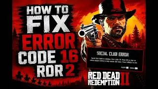 RDR 2 Social Club Error 16 FIX FOREVER