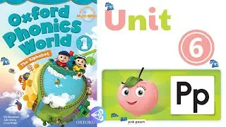 Oxford Phonics World 1 - Unit 1 - Pp