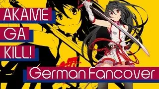 Akame ga Kill! - Skyreach [German Fancover]
