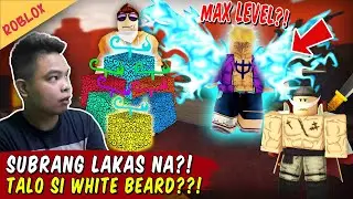 Kumain Ako ng Maraming Devil Fruit Talo si White Beard? - Blox Fruits Roblox