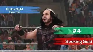 Friday Night Sorrow #4: Seeking Gold!