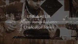 Line 6 Helix Artist Tones | Adam Jones | Justin Chancellor | Tool