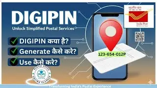 DIGIPIN India Post l What is DigiPIN l Know your DigiPIN l 