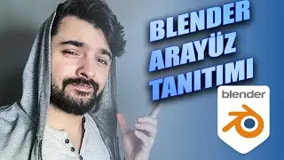 Blender Dersleri, Blender Arayüz Tanıtımı