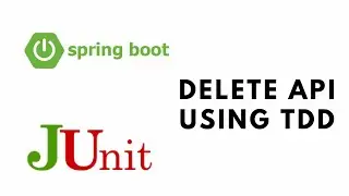 Spring Boot Testing with JUnit - DELETE API Using TDD